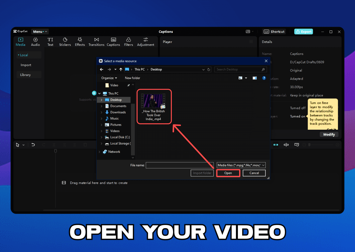 Open Your Video - add captions in capcut